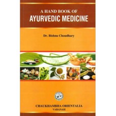 A Hand Book of Ayurvedic Medicine  